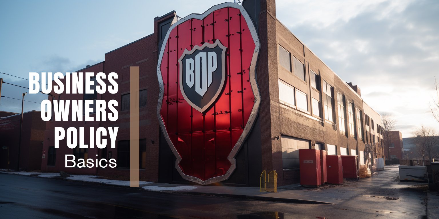 Business owners policy basics for Central New York.