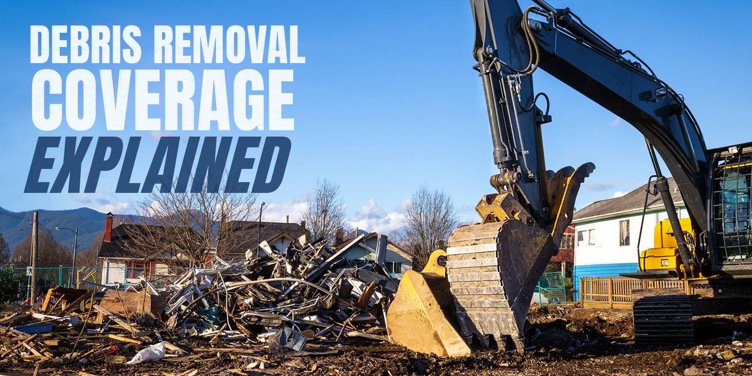 Debris removal coverage explained - an important consideration for CNY homeowners