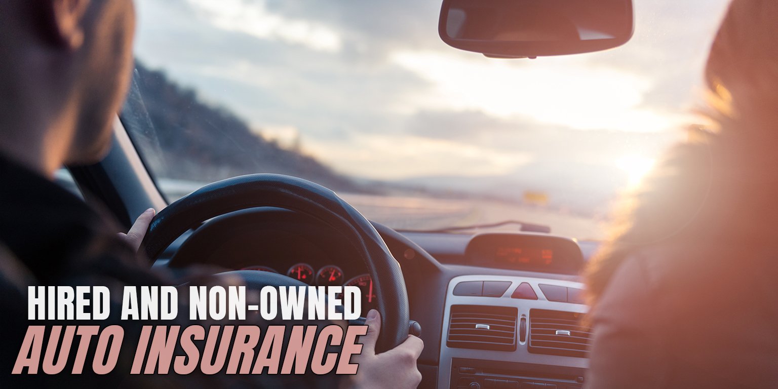 Hired and Non-Owned Auto Insurance - The Coverage Gap CNY Businesses Don't See Coming 2