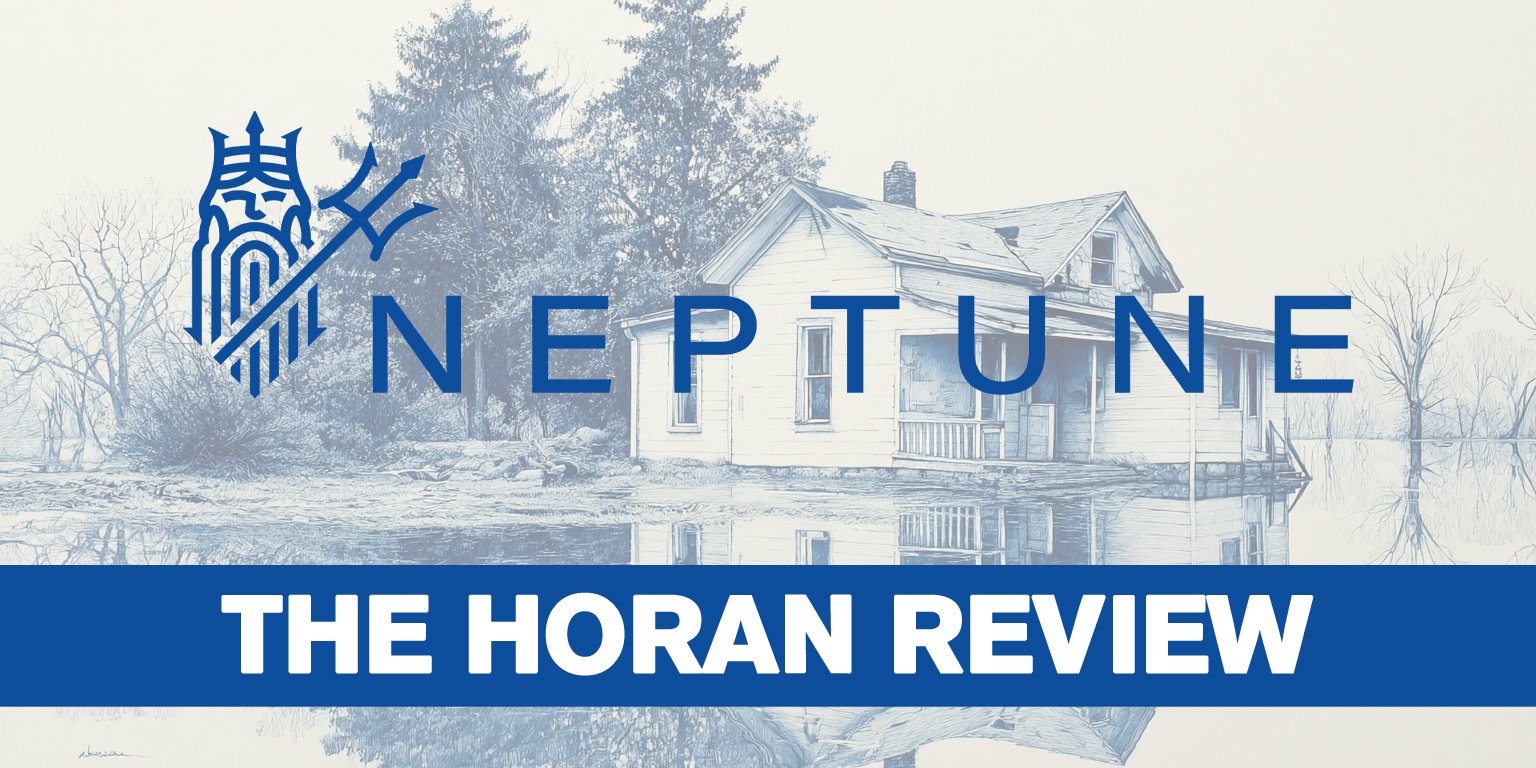 Neptune Flood Insurance - A Horan Review
