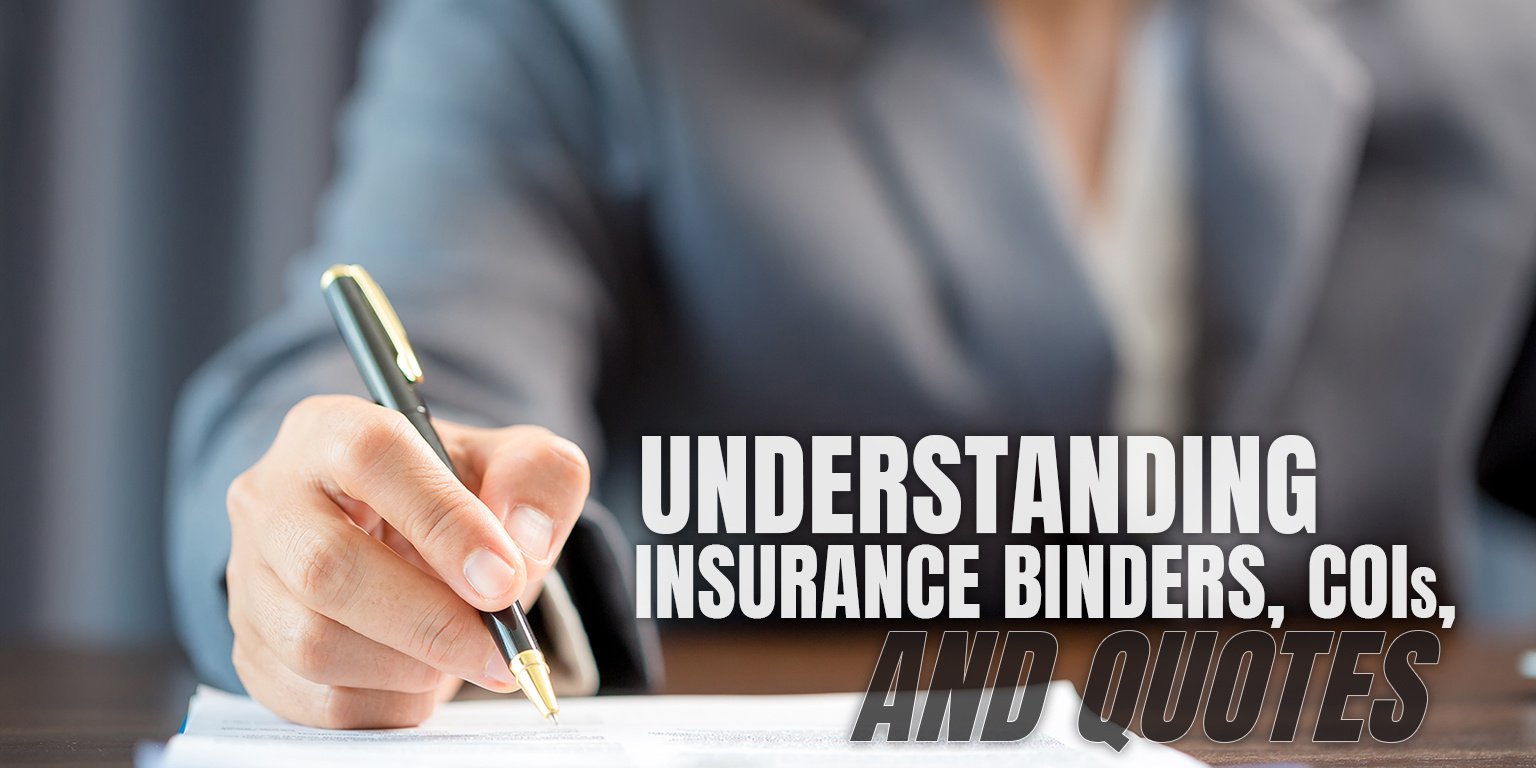 Understanding insurance binders, COIs, and quotes