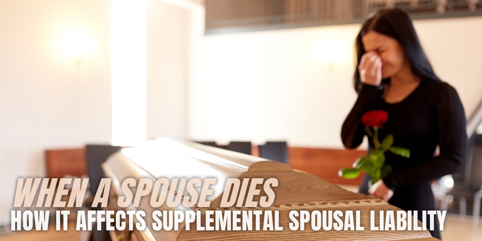 When a Spouse Dies - How It Affects Your Supplemental Spousal Liability Coverage in CNY