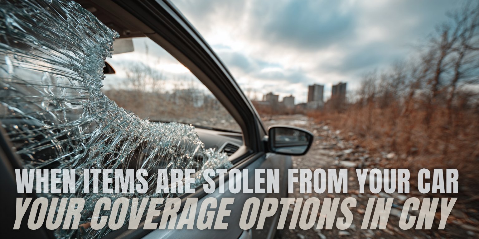 When Items Are Stolen from Your Car - Understanding Your Coverage Options in Central New York
