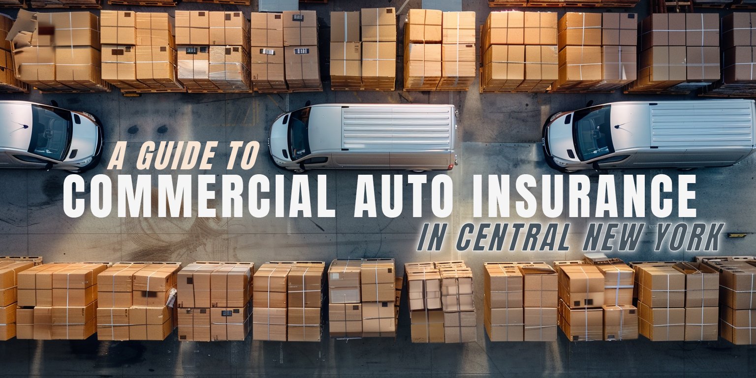 A guide to commercial auto insurance in Central New York