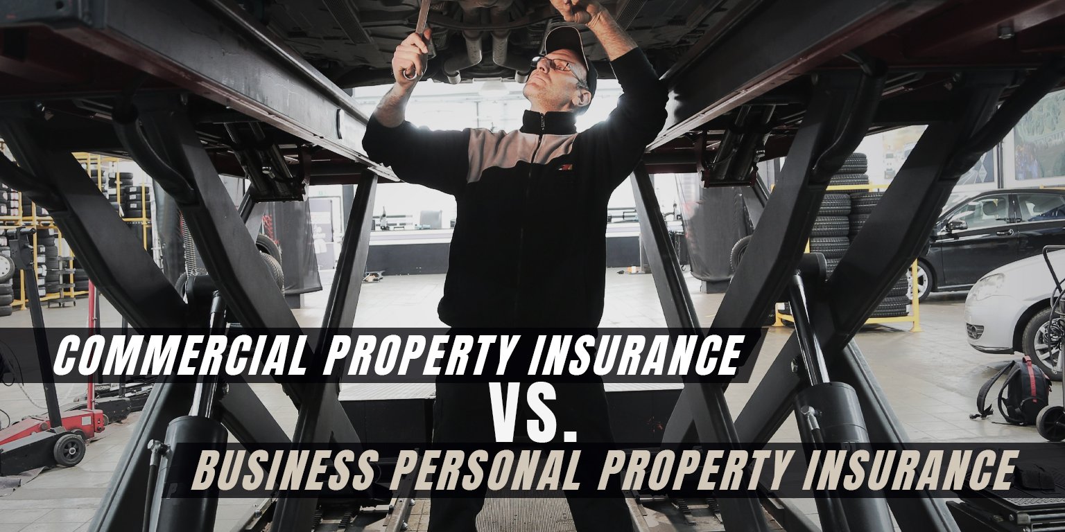 Commercial Property Insurance vs Business Personal Property Insurance