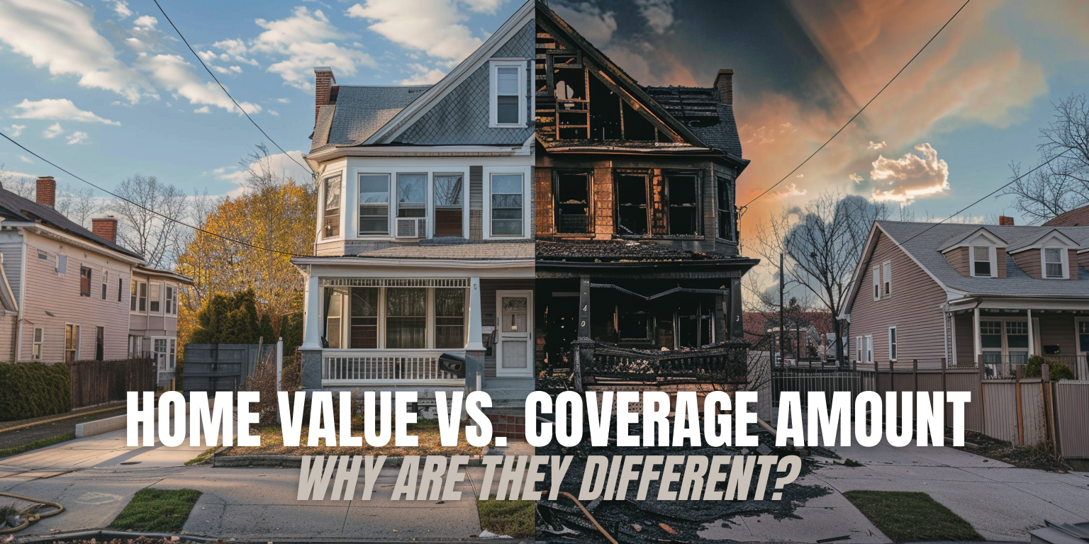 Home value vs. coverage amount. Why are they different?